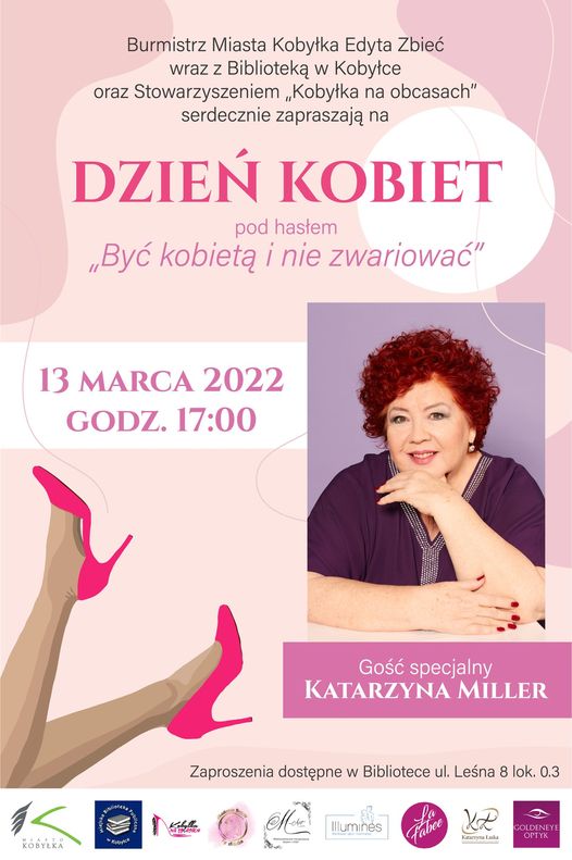 Plakat z informacjami dotyczącymi spotkania z Katarzyną Miller. Po środku plakatu zdjęcie kobiety. 